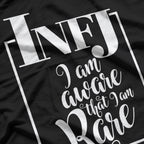 INFJ Aware That I Am Rare Introverts T-Shirt