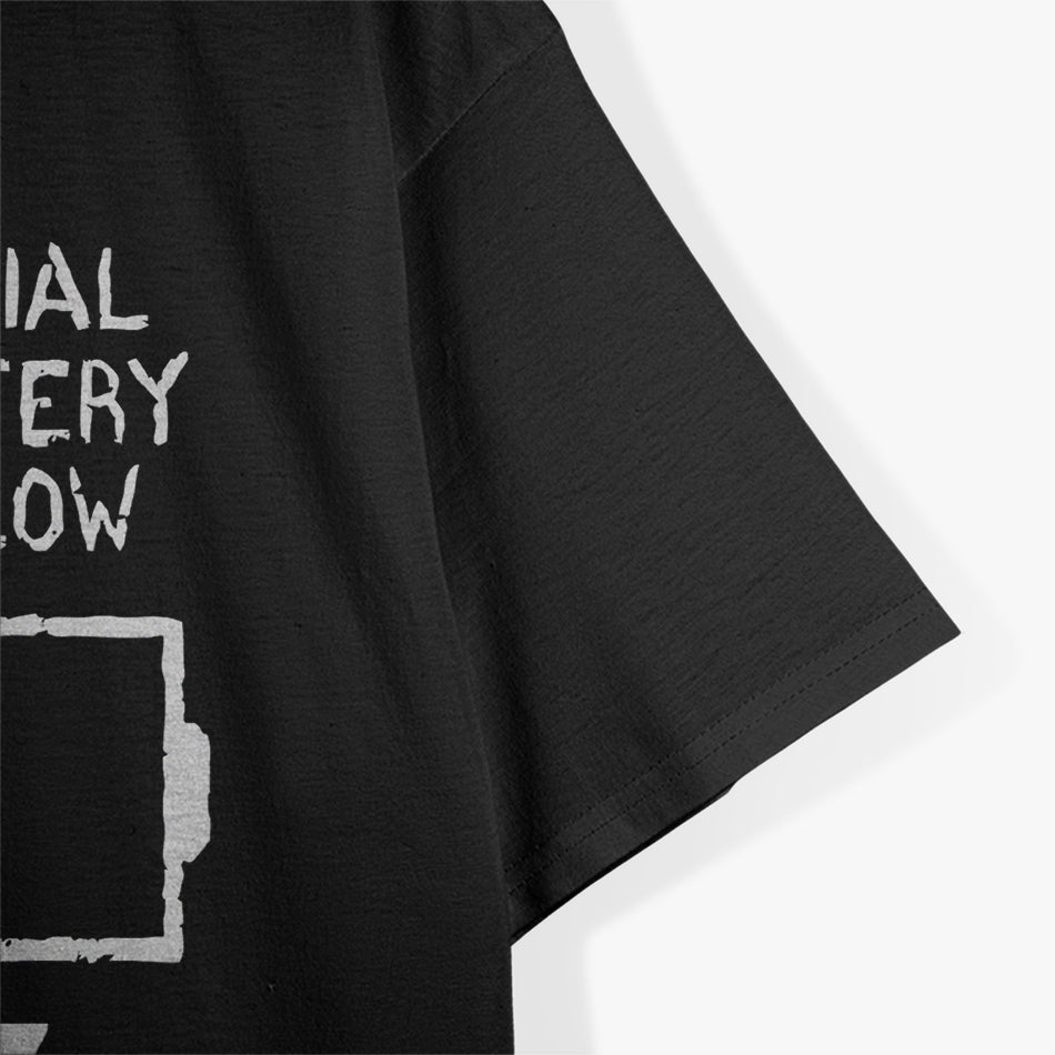 Low Social Battery Introvert T-Shirt