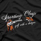 Great Sporting Clays Golf With A Shotgun Skeet Trap Clay T-Shirt