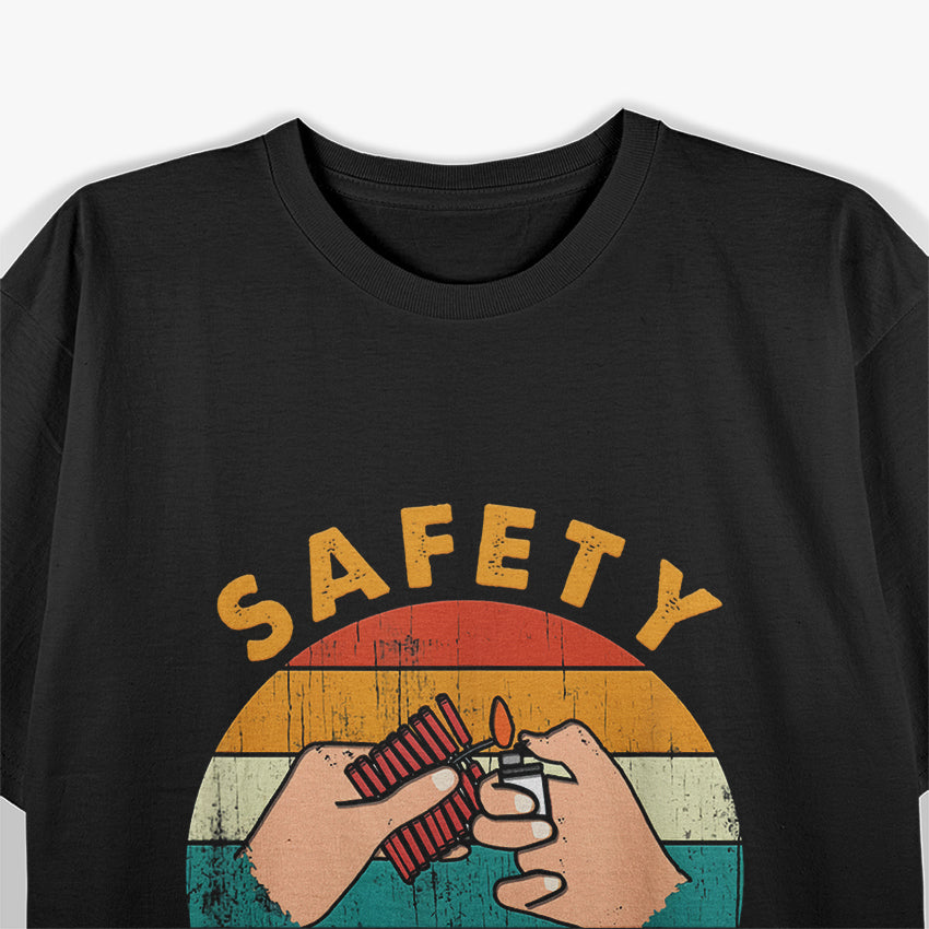 Warning Fireworks Safety Third Independence Day T-Shirt