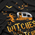 Witches With Hitches Camping Humor T-Shirt