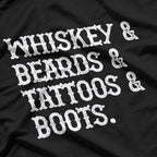 Whiskey, Beards, Tattoos & Boots - Funny Men’s T-Shirt