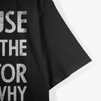 Because I'm The Director That's Why Theater T-Shirt