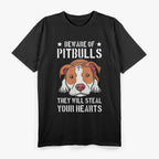 Beware of Pit Bulls They Will Steal Your Heart Funny Dogs T-Shirt
