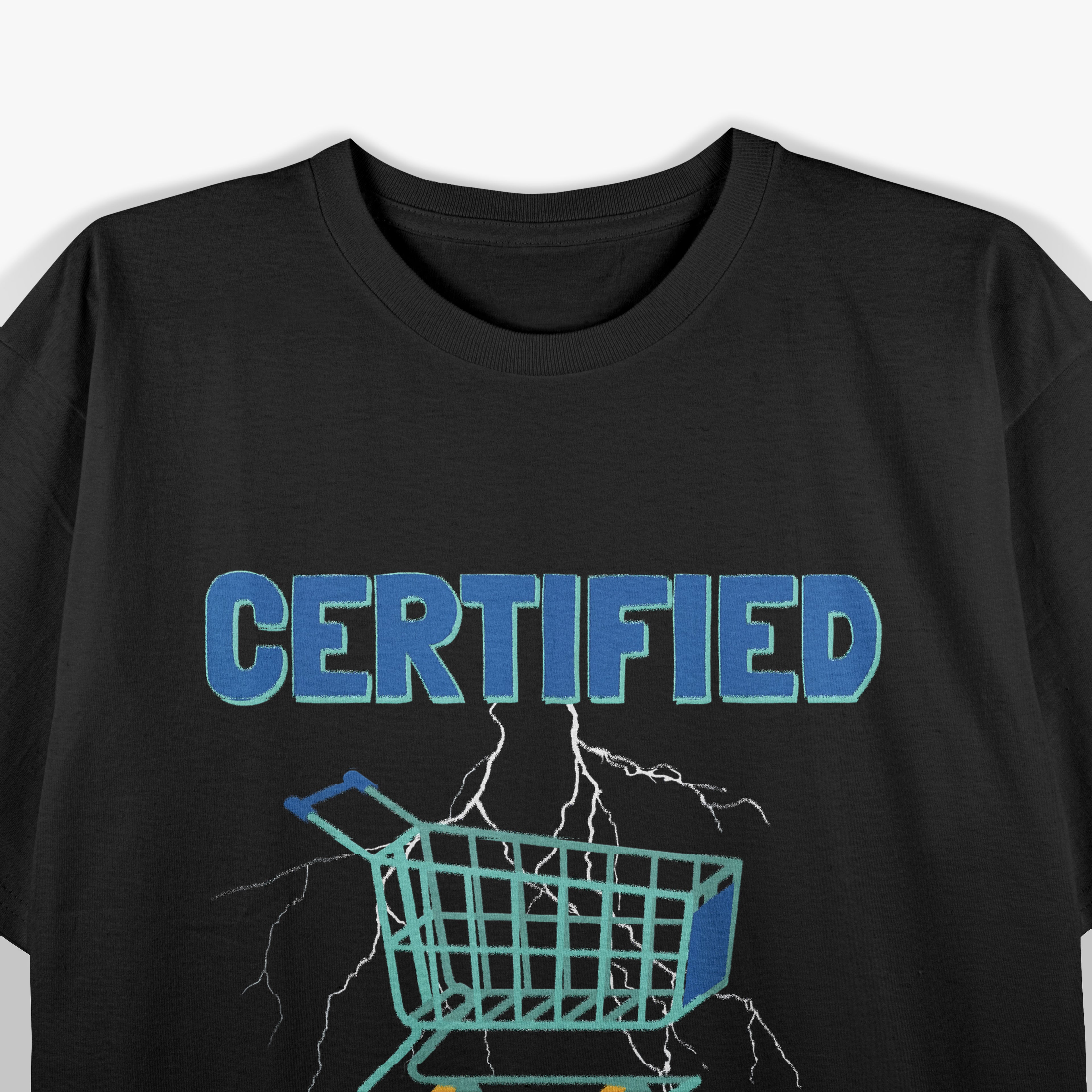 Certified Cart Pusher Grocery Shopping Retail Workers Meme T-Shirt