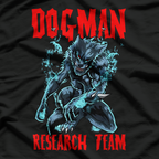 Dogman Research Team Cryptid Humanoid Canine T-Shirt