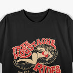 Free Moustache Rides T-Shirt