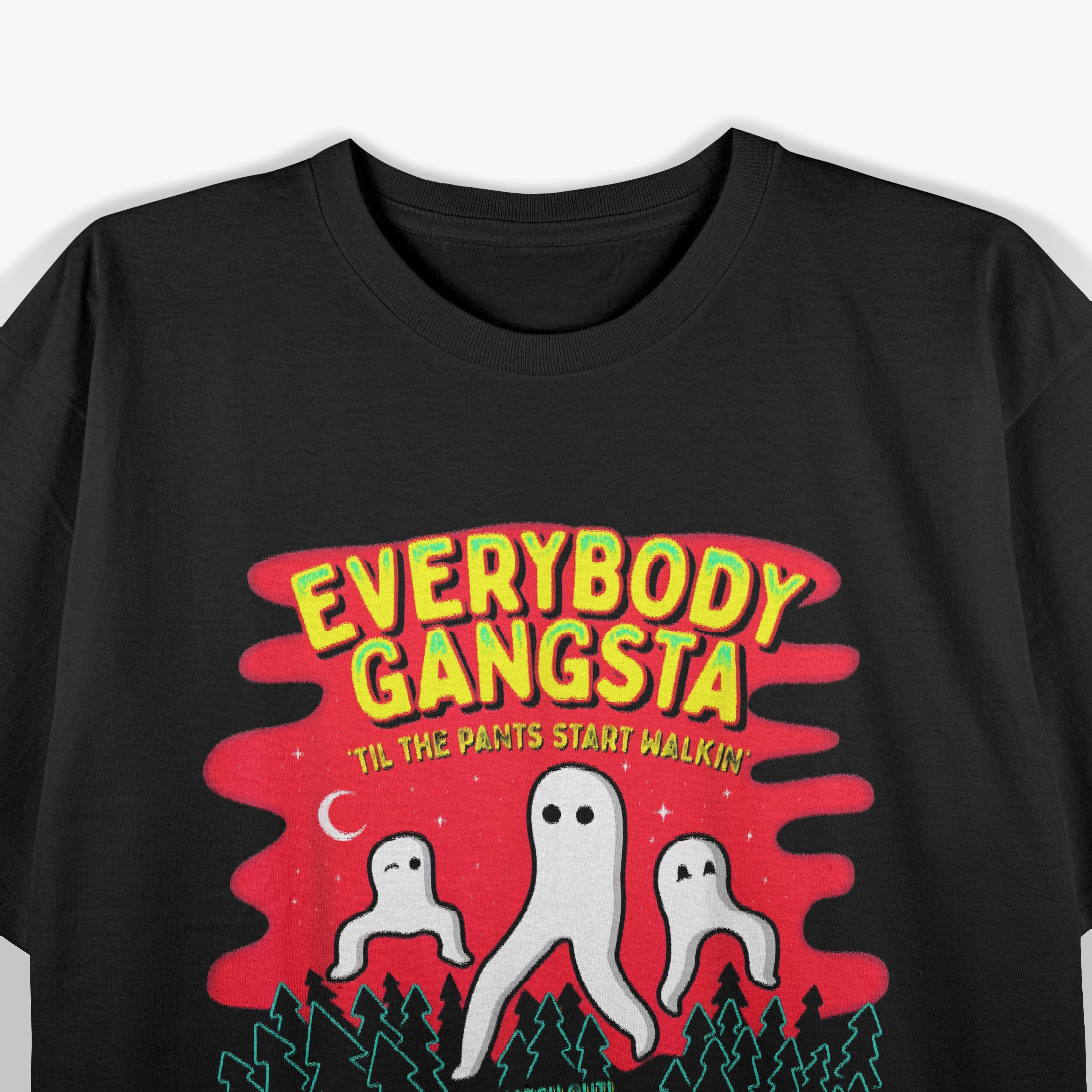 Fresno Nightcrawlers - Everybody Gangsta Till the Pants Start Walkin' T-Shirt