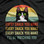 Funny Cat Every Meal You Bake Every Snack You Make T-Shirt
