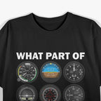 Funny Pilot Art, Aviation Airline Pilot Instruments T-Shirt