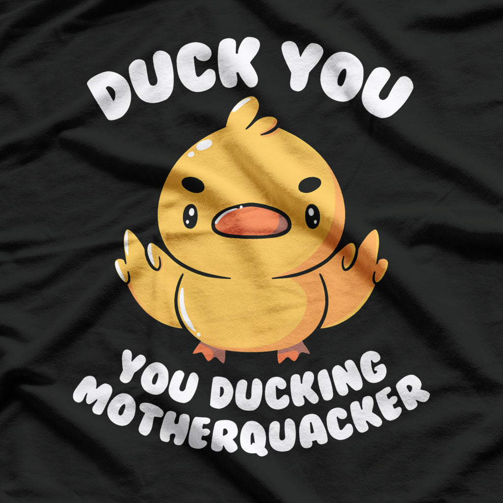 Ducking Motherquacker T-Shirt