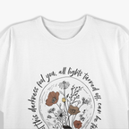 Call Your Mom Don't Let This Darkness Fool You T-Shirt