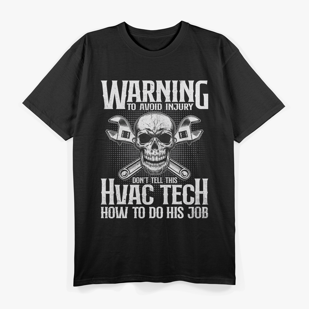 HVAC Technician Funny HVAC Tech Novelty T-Shirt