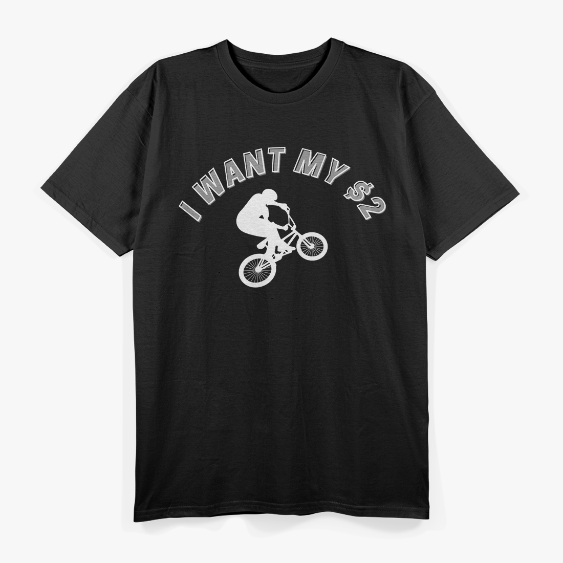 I Want My Two Dollars! Better Off Dead Funny Movie Quote T-Shirt
