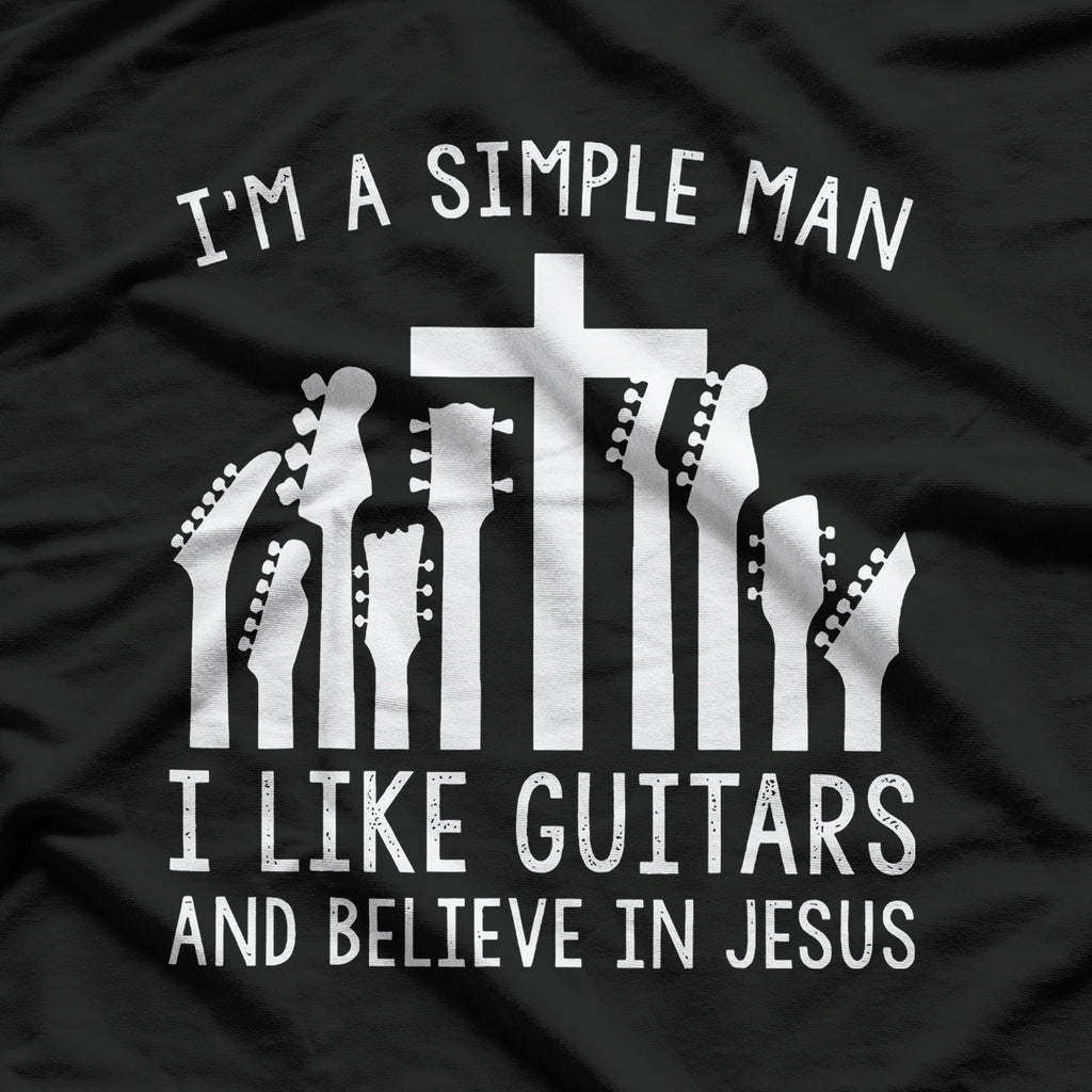 I'm A Simple Man I Like Guitars Musician T-Shirt