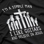 I'm A Simple Man I Like Guitars Musician T-Shirt