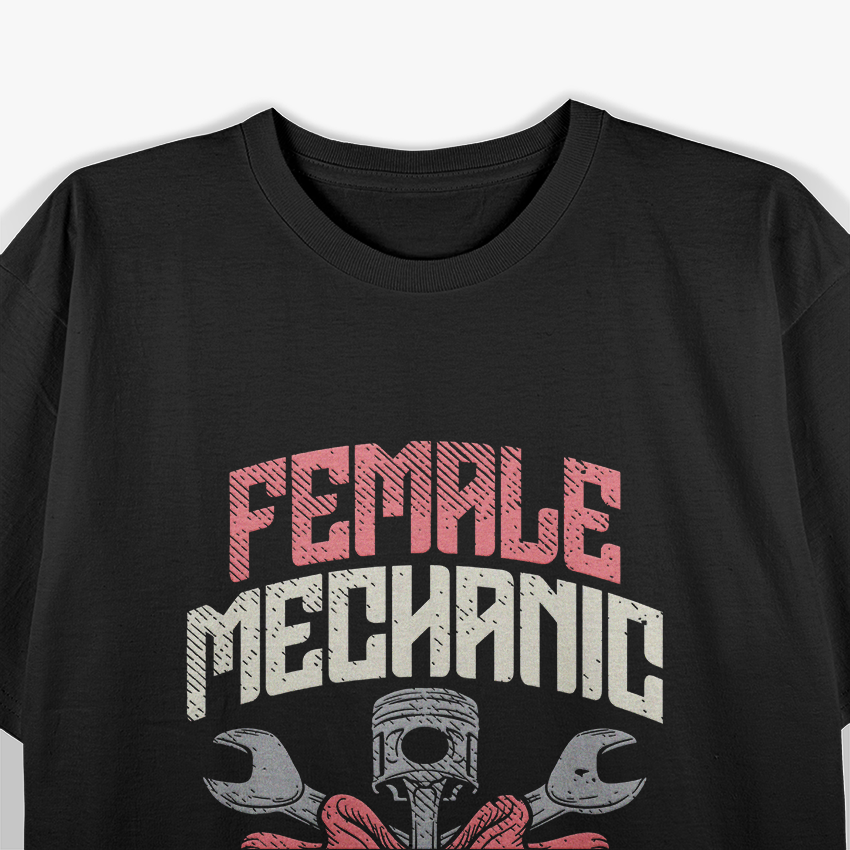 Mechanic Car Auto Girl Diesel Garage Wife Girlfriend T-Shirt