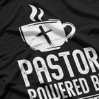 Pastor - Powered Coffee and the Holy Spirit T-Shirt