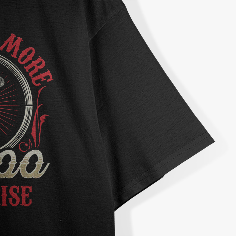 Just One More Tattoo I Promise Job T-Shirt