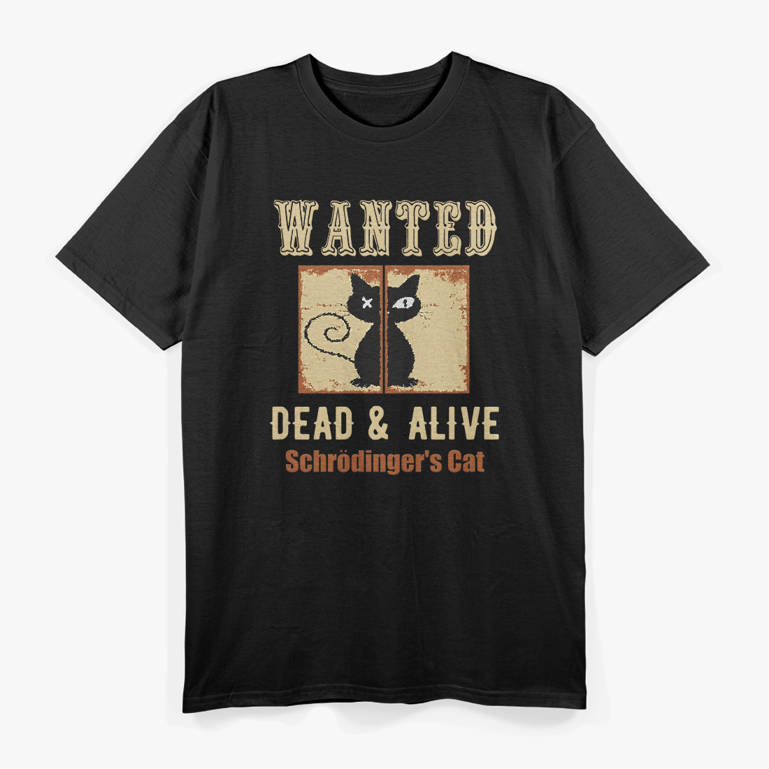Wanted: Dead & Alive – Schroedinger's Cat T-Shirt