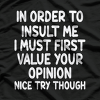 Warning: Highly Sarcastic – Funny Insult T-Shirt
