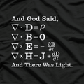 And God Said... And There Was Light - Inspirational Faith T-Shirt