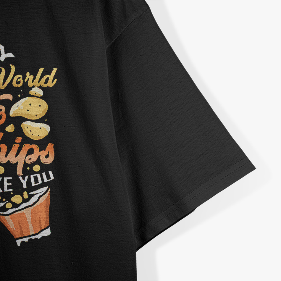 In My Dream World, Potato Chips - Funny Snack Lover T-Shirt