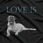 Love Is English Mastiff Dog Breed Pet Owner Gift T-Shirt