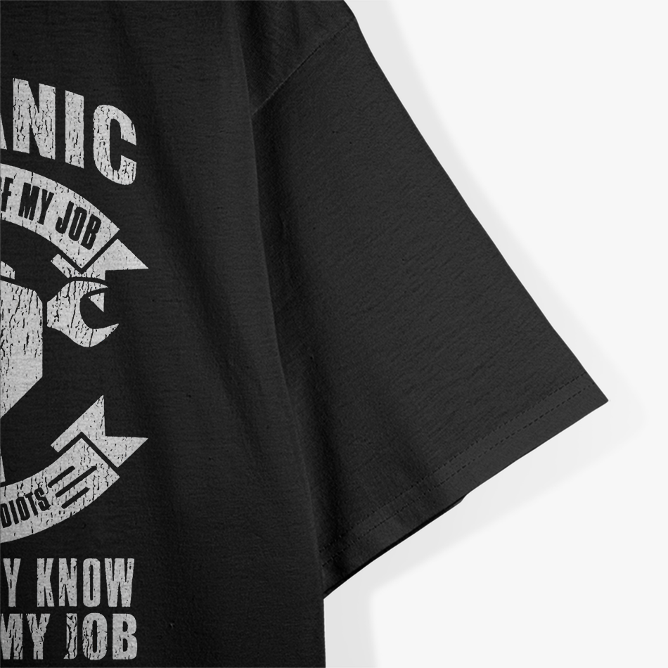 Mechanic Funny Gift - Mechanic The Hardest Part Of My Job T-Shirt