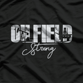 Oilfield Strong USA American T-Shirt