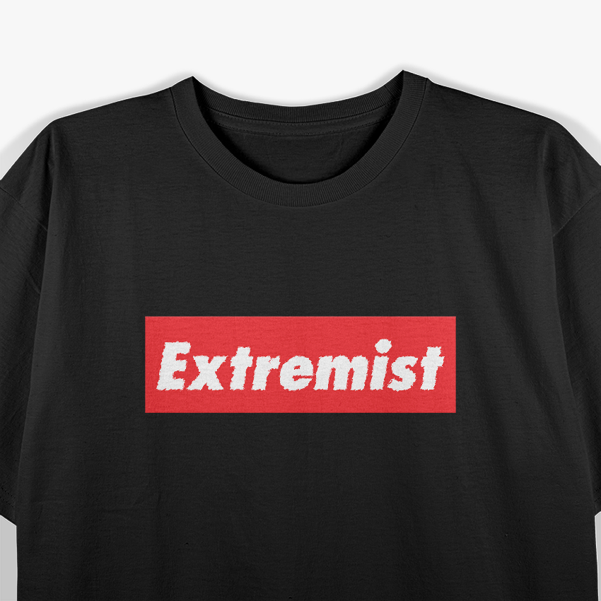 Extremist T-Shirt