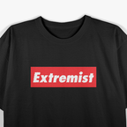 Extremist T-Shirt