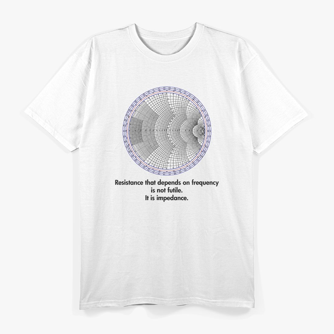 Radio Electrical Electronic Engineer Smith Chart T-Shirt