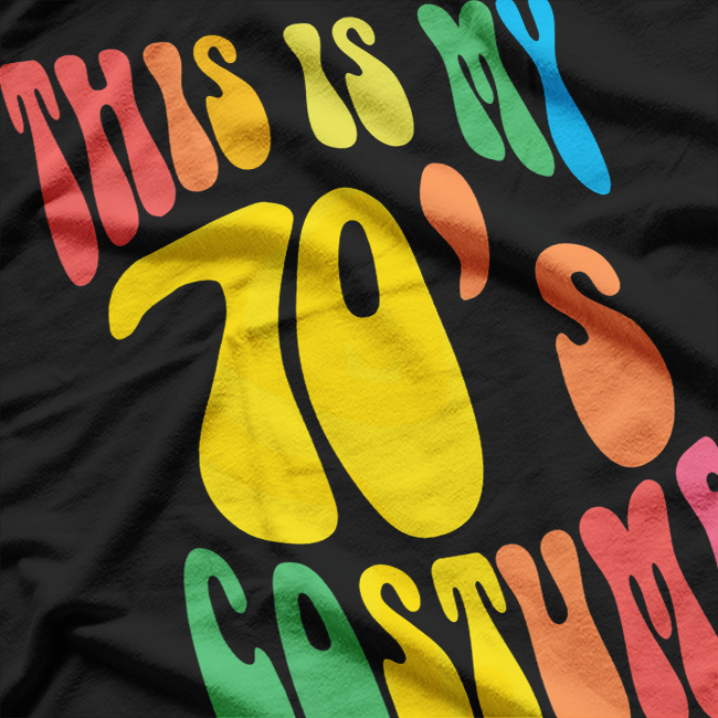 This Is My 70s Costume - Retro Funny Vintage Style T-Shirt