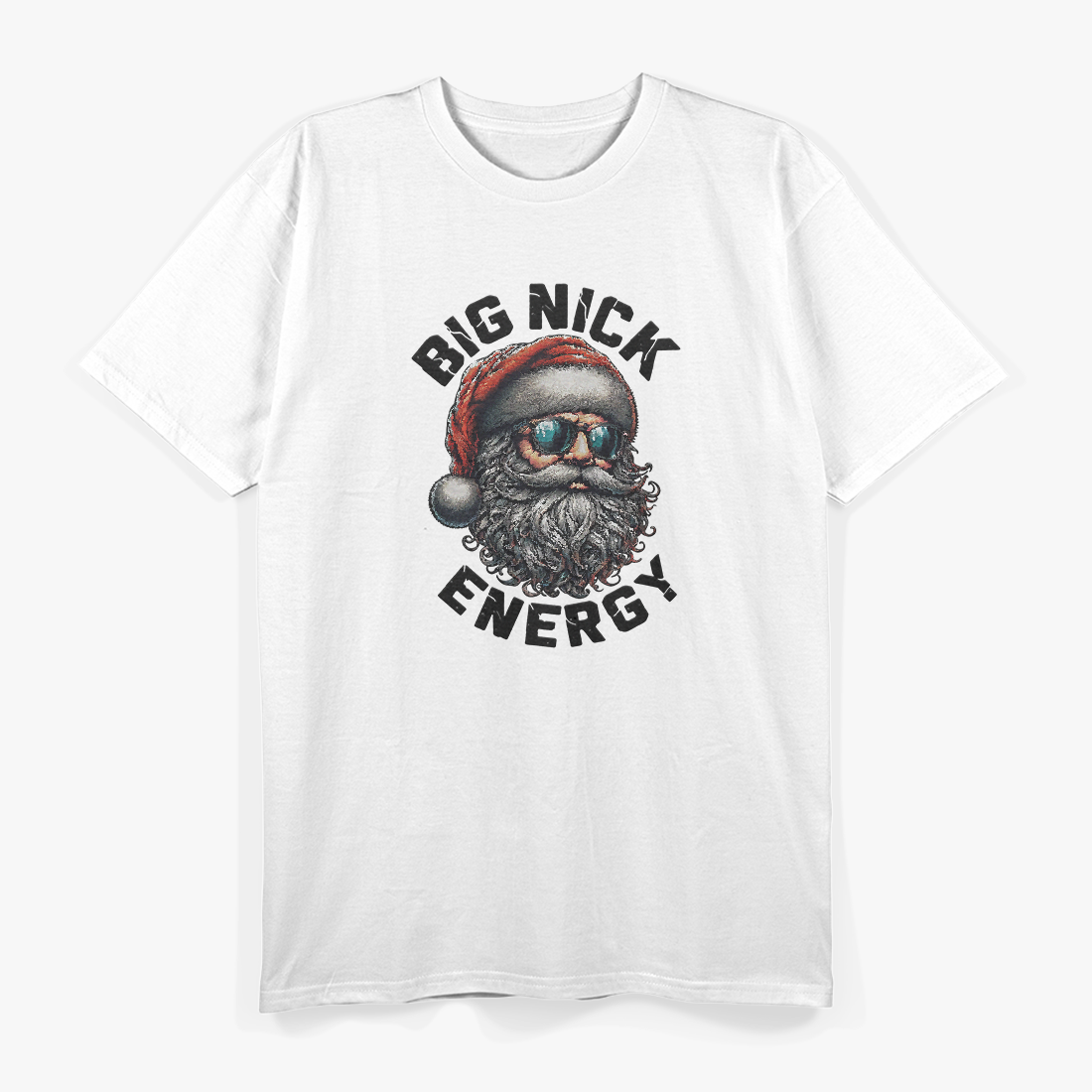 Big Nick Energy: Funny Christmas Santa T-Shirt