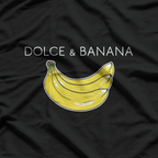 Dolce and Banana T-Shirt