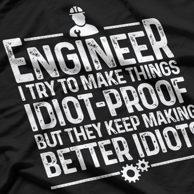 Engineer Gift Idea For Cool Engineering Mechanic T-Shirt