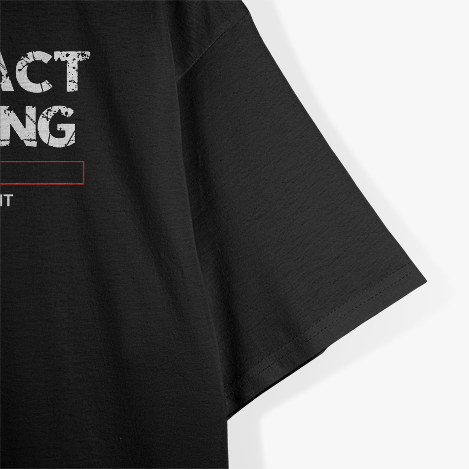 Fun Fact, Funny Fun Fact Loading Joke Quote Saying T-Shirt