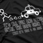 Fun and Games - Funny Sarcastic Adult Humor T-Shirt