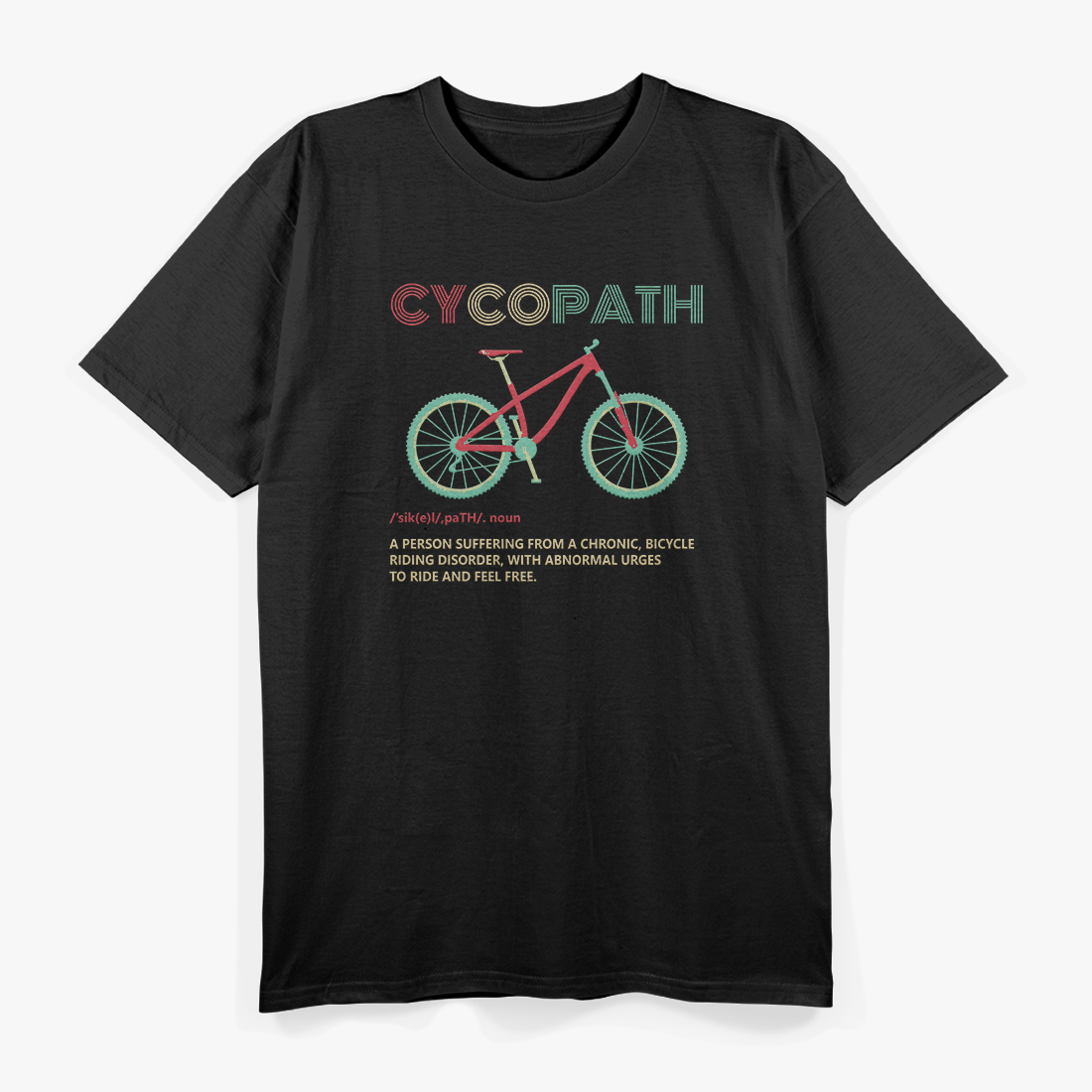 Cycopath Funny Cycling Definition T-Shirt
