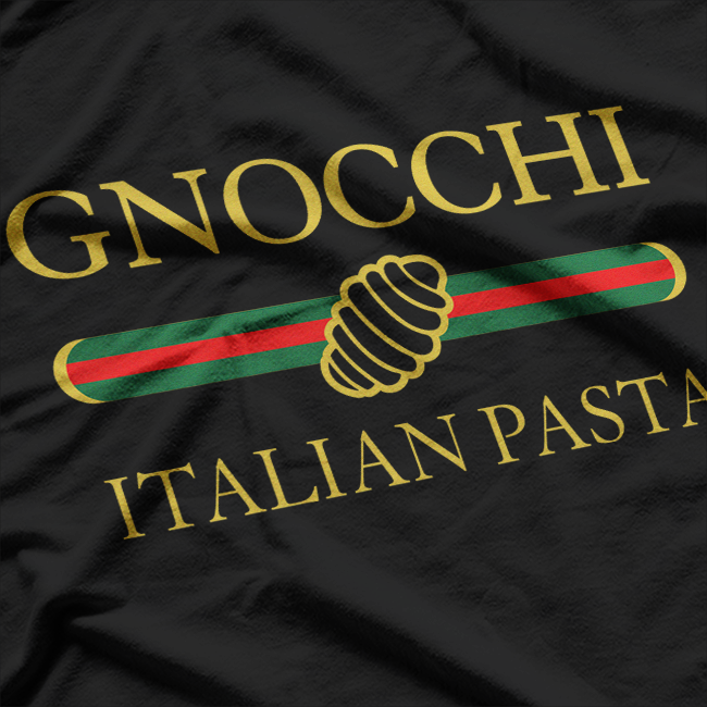 Gnocchi: Little Dumplings, Big Flavor T-Shirt