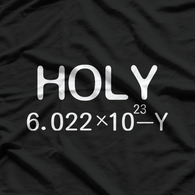 Holy Moley Avogadro Mole Carbon Funny Chemistry T-Shirt