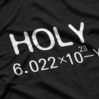 Holy Moley Avogadro Mole Carbon Funny Chemistry T-Shirt
