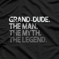 Grand-Dude – Funny Grandpa Joke T-Shirt