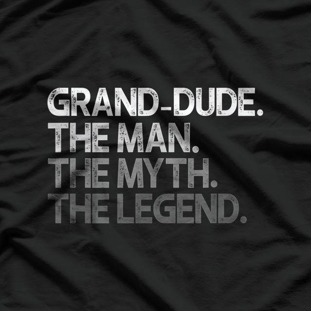 Grand-Dude – Funny Grandpa Joke T-Shirt