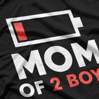 Mom of 2 Boys, Gift from Son Mothers Day Birthday T-Shirt