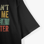 You Can’t Scare Me, I Have a Daughter – Funny Dad Life T-Shirt