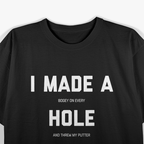 Hole In One Golf T-Shirt