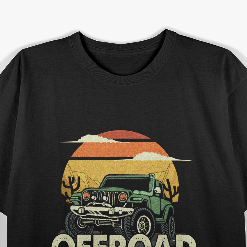 Off-Roading Adventure SUV Enthusiast's Ultimate Ride T-Shirt