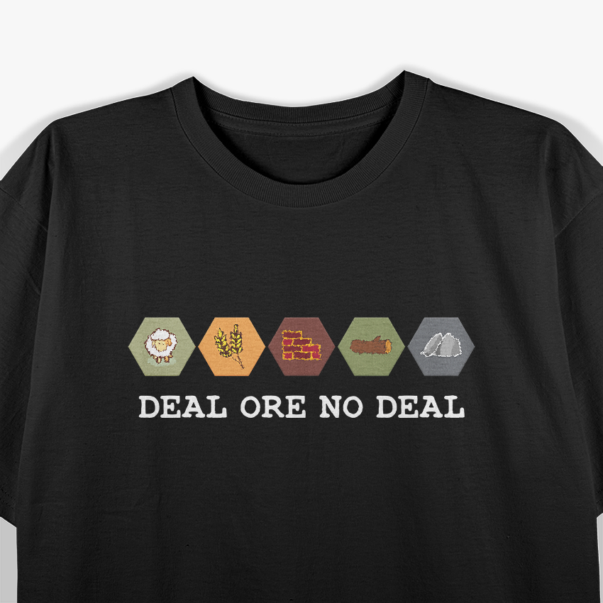 Deal Ore No - Settlers Board Game Night T-Shirt